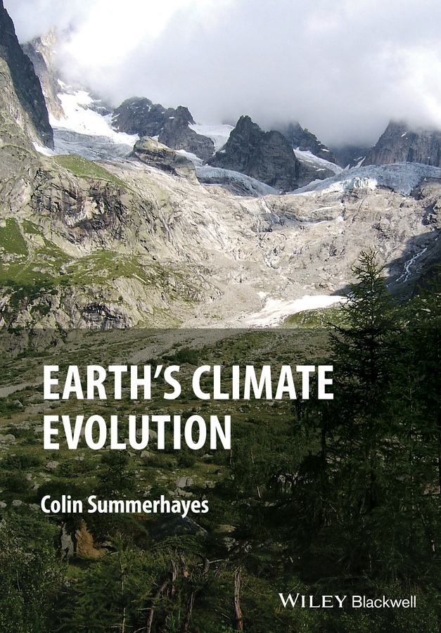 Earth's Climate Evolution - Colin Summerhayes